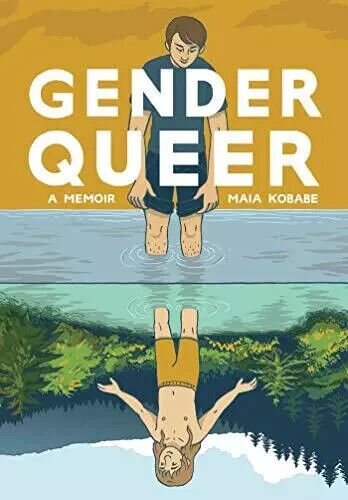 Gender Queer: A Memoir - Paperback By Kobabe, Maia - NEW Stonewall Honor Book