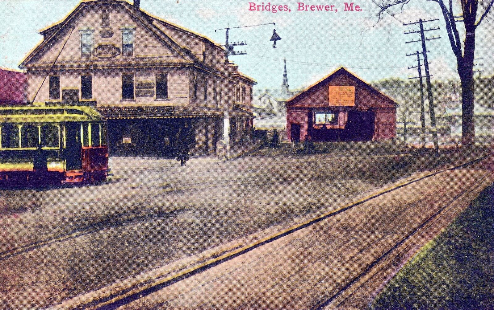 BREWER ME - Bridges Showing Trolley Postcard