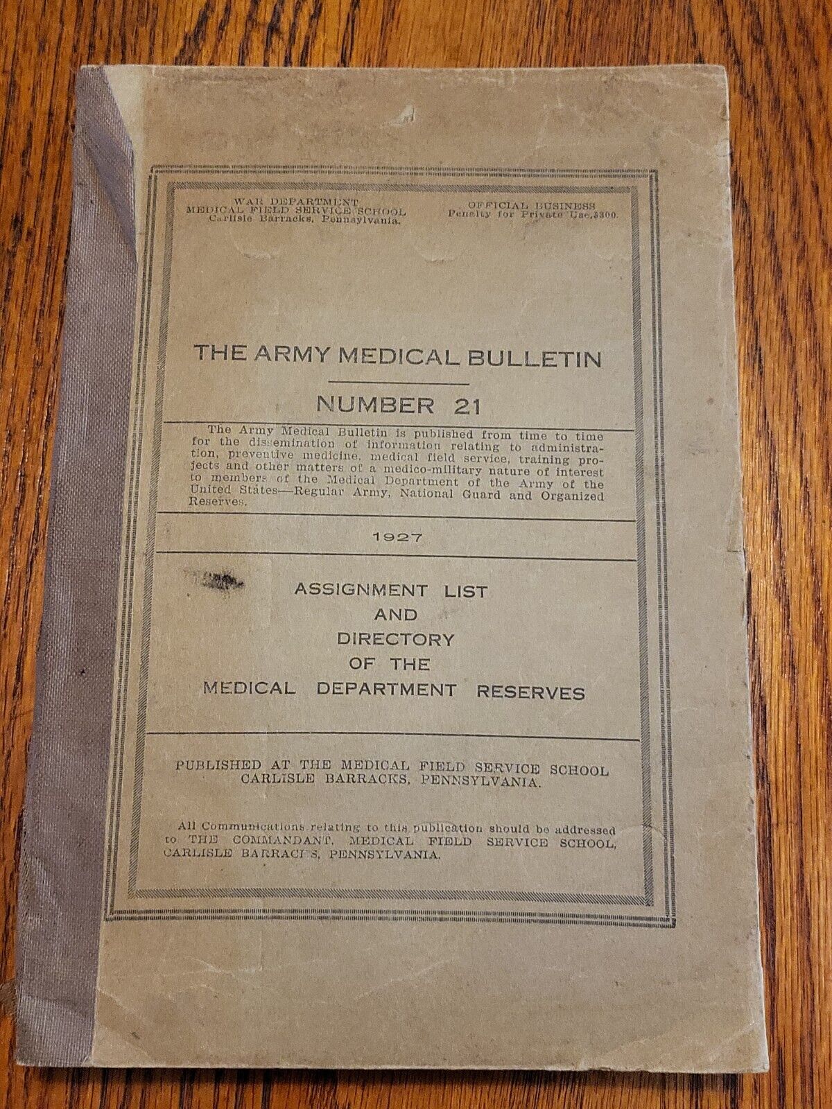 1927 The Army Medical Bulletin Number 21 Assignment List & Directory 642 pgs 