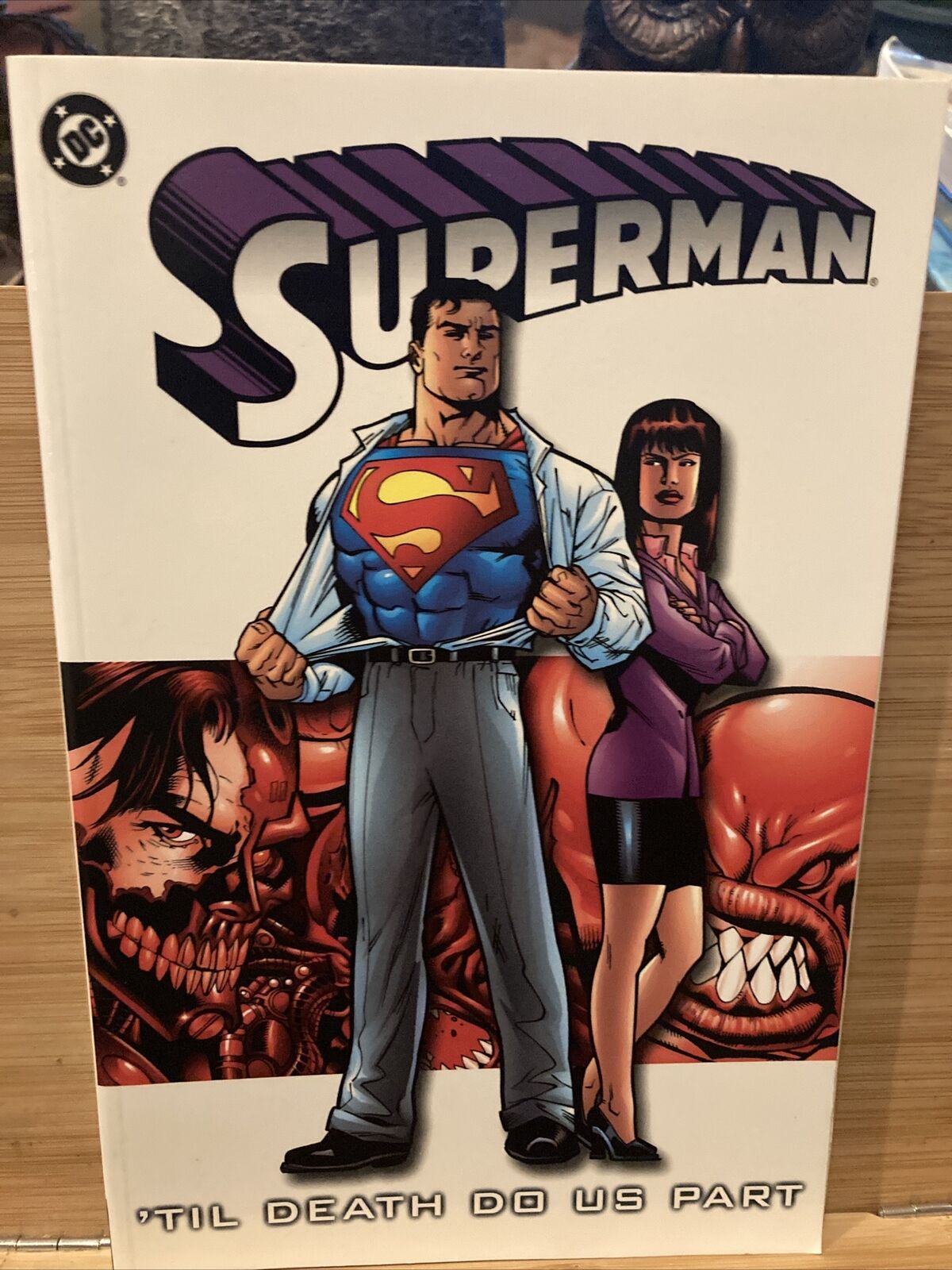 Superman: \'Til Death Do Us Part Vol 3 TPB- J