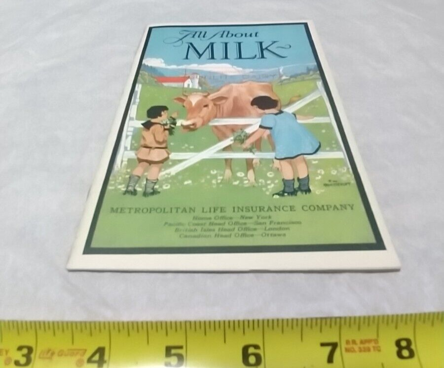 1927 All About Milk Metrpolitian Life Booklet (Used) (XT)