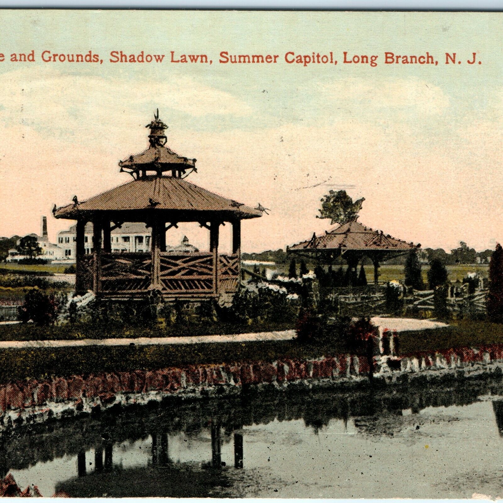 1916 Long Branch, N.J. Italian Lake Shadow Lawn Postcard Summer Capitol Rare A23