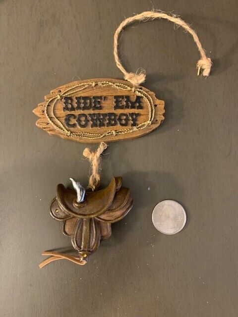 Cowboy Saddle Christmas Ornament Ride’ EM Cowboy sign