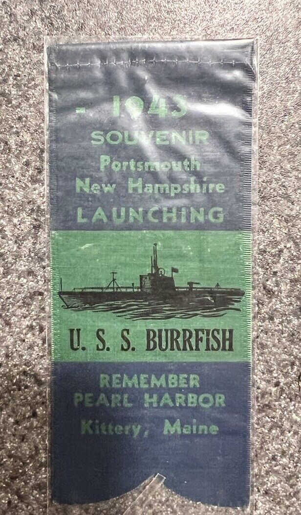 1943 USS BURRFISH Portsmouth Naval Ship Yard Launch Ribbon WWII Vtg USA