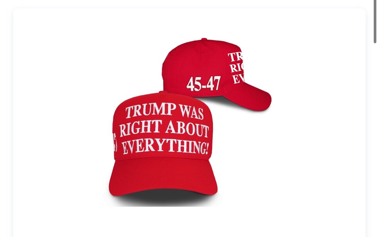 2024 DONALD TRUMP  OFFICIAL TRUMP WAS RIGHT ABOUT EVERYTHING AUTHENTIC RED CAP
