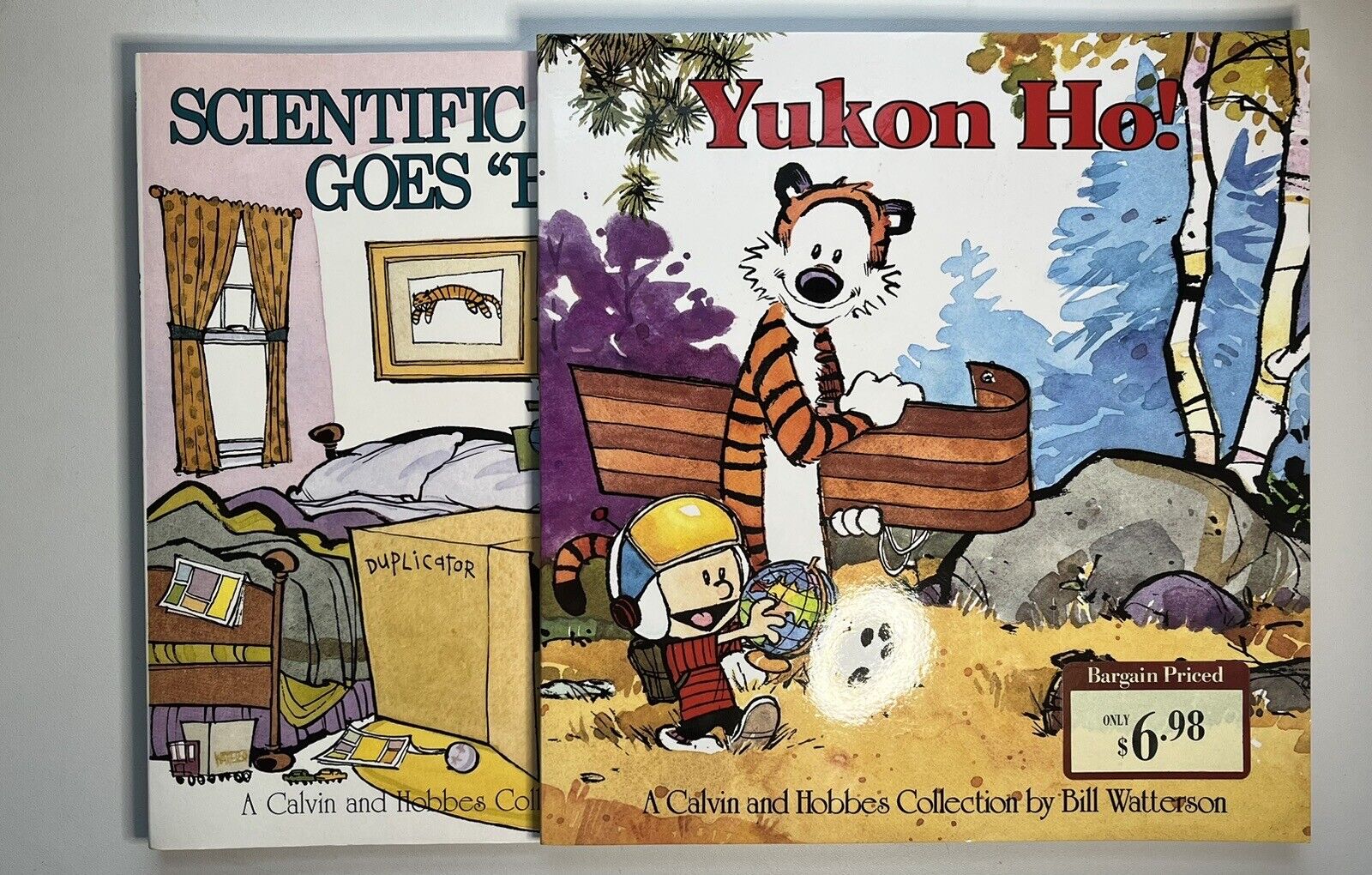 Yukon Ho And Scientific Goes A Calvin and Hobbes Collection by Bill Watterson