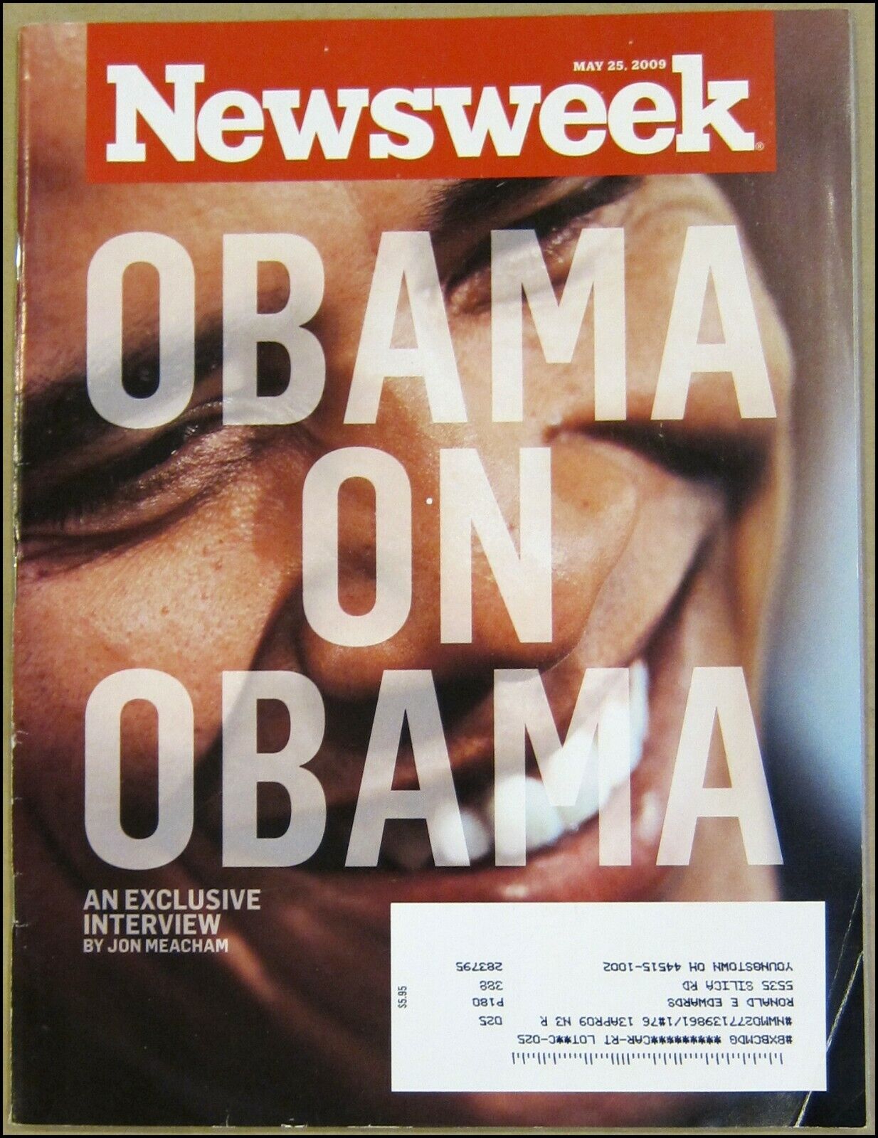 5/25/2009 Newsweek Magazine Barack Obama on Obama Nancy Pelosi