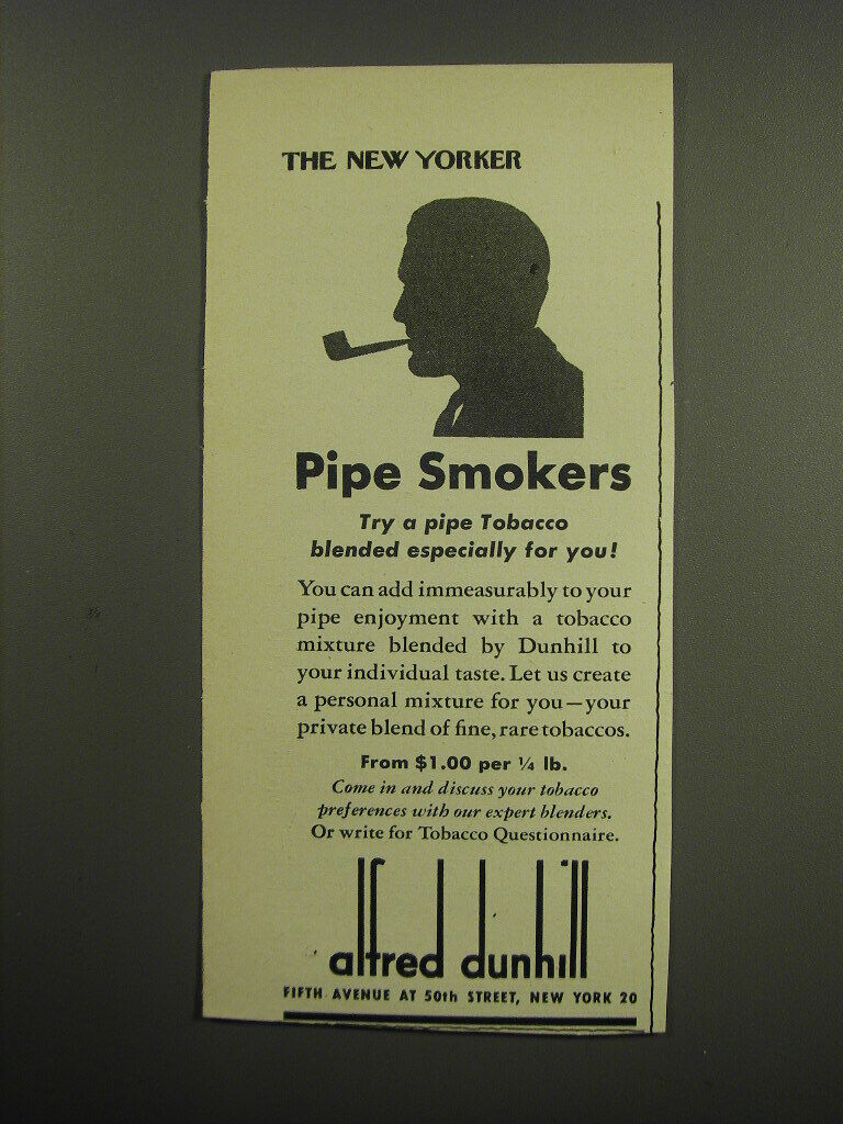 1949 Alfred Dunhill Tobacco Advertisement - try a pipe tobacco blended for you