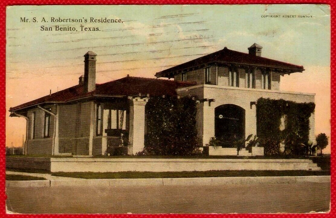 San Benito Texas 1912 Mr. Samuel Arthur Robertson\'s Residence Postcard