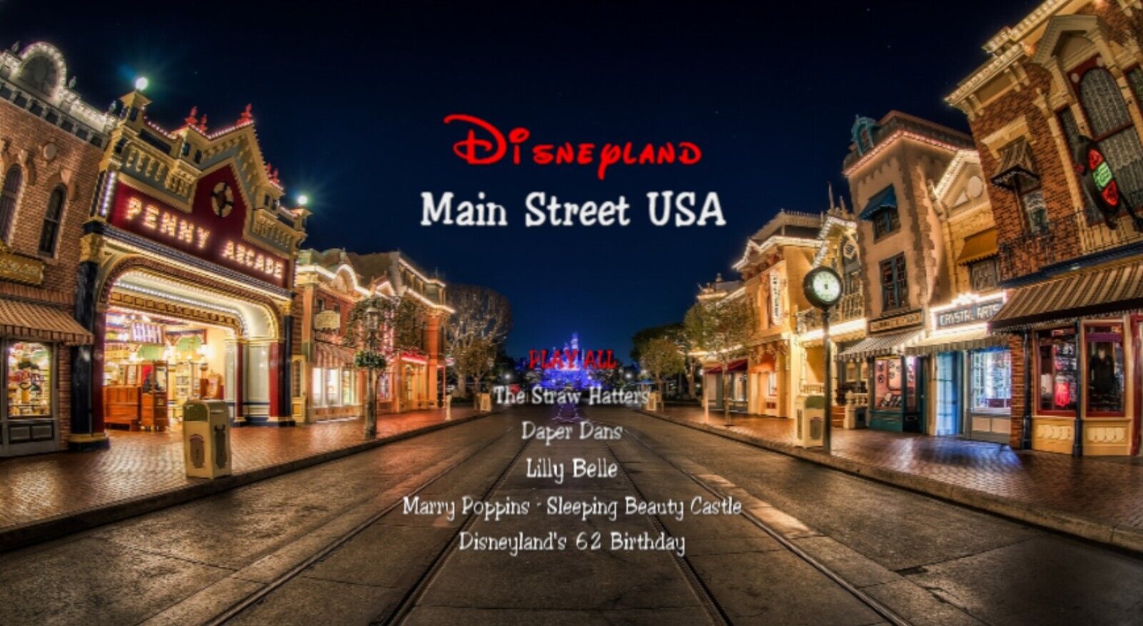 Disneyland Attractions DVD 02 - Main Street USA