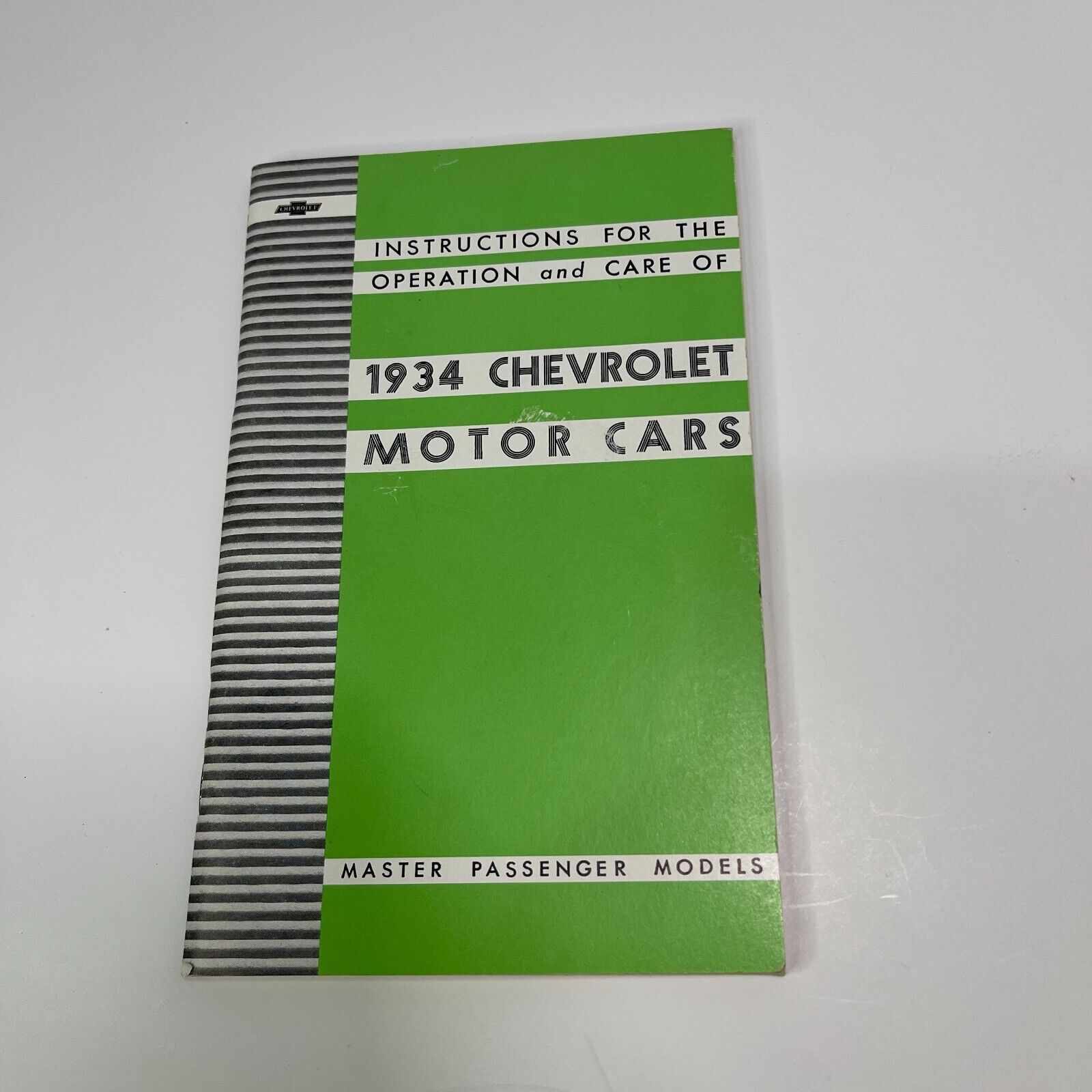 1934 ORIGINAL CHEVROLET MOTOR CARS INSTRUCTIONS FOR THE OPERATION 