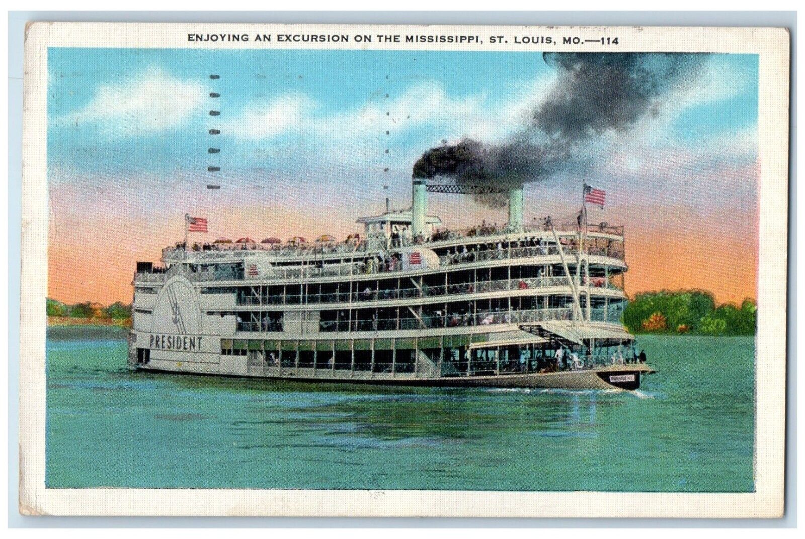1935 President Excursion Mississippi St, Louis MO Steamship Steamer Postcard