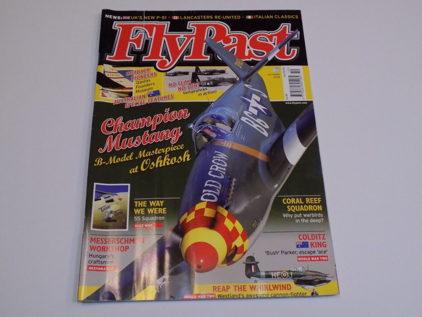 Fly Past Magazine Oct 2008 Mustang P-51 Lancaster Planes Coral Reef Squadron 55