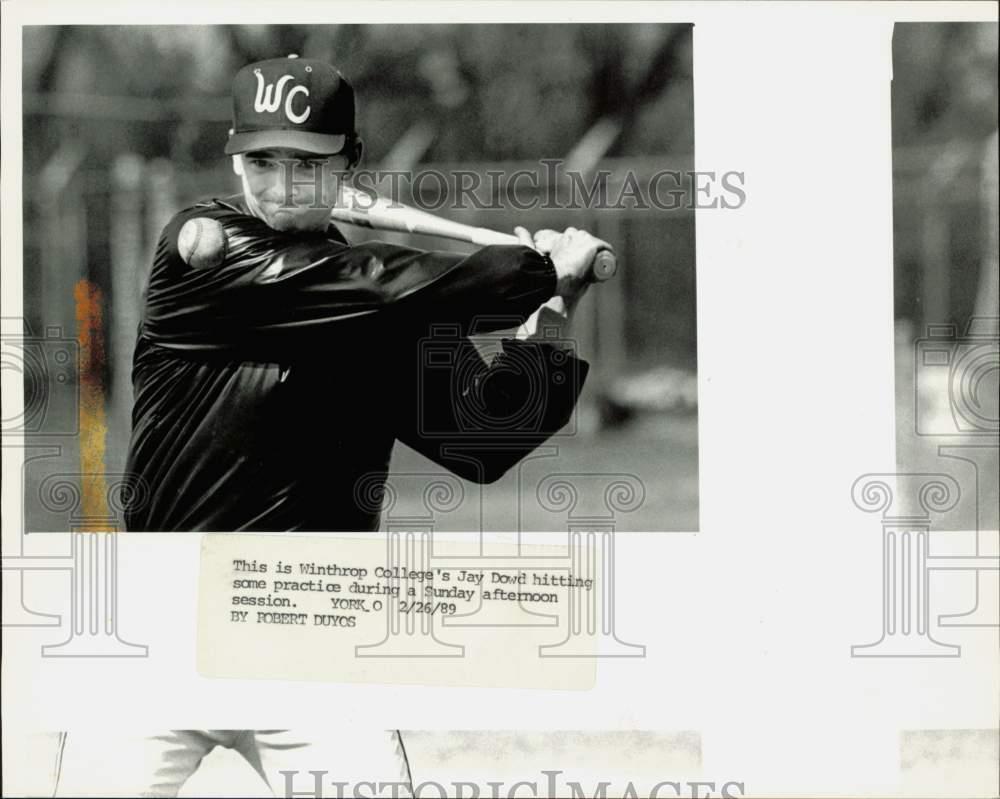 1989 Press Photo Winthrop College's Jay Dowd during baseball practice