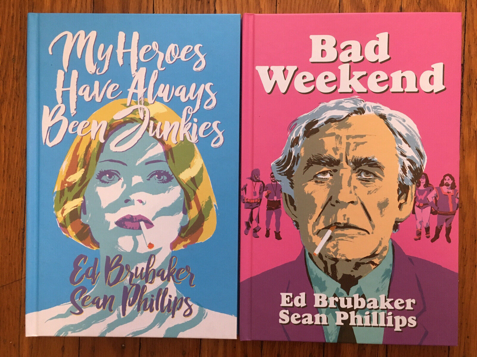 Bad Weekend & My Heroes Have Always Been Junkies - Brubaker & Phillips HC IMAGE
