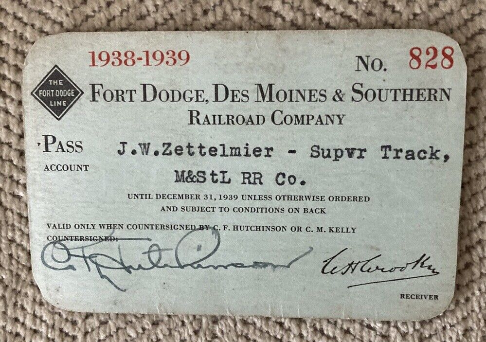 Fort Dodge, Des Moines & Southern Railroad 1938-39 Pass:J.W. Zettelmier,M&St.L