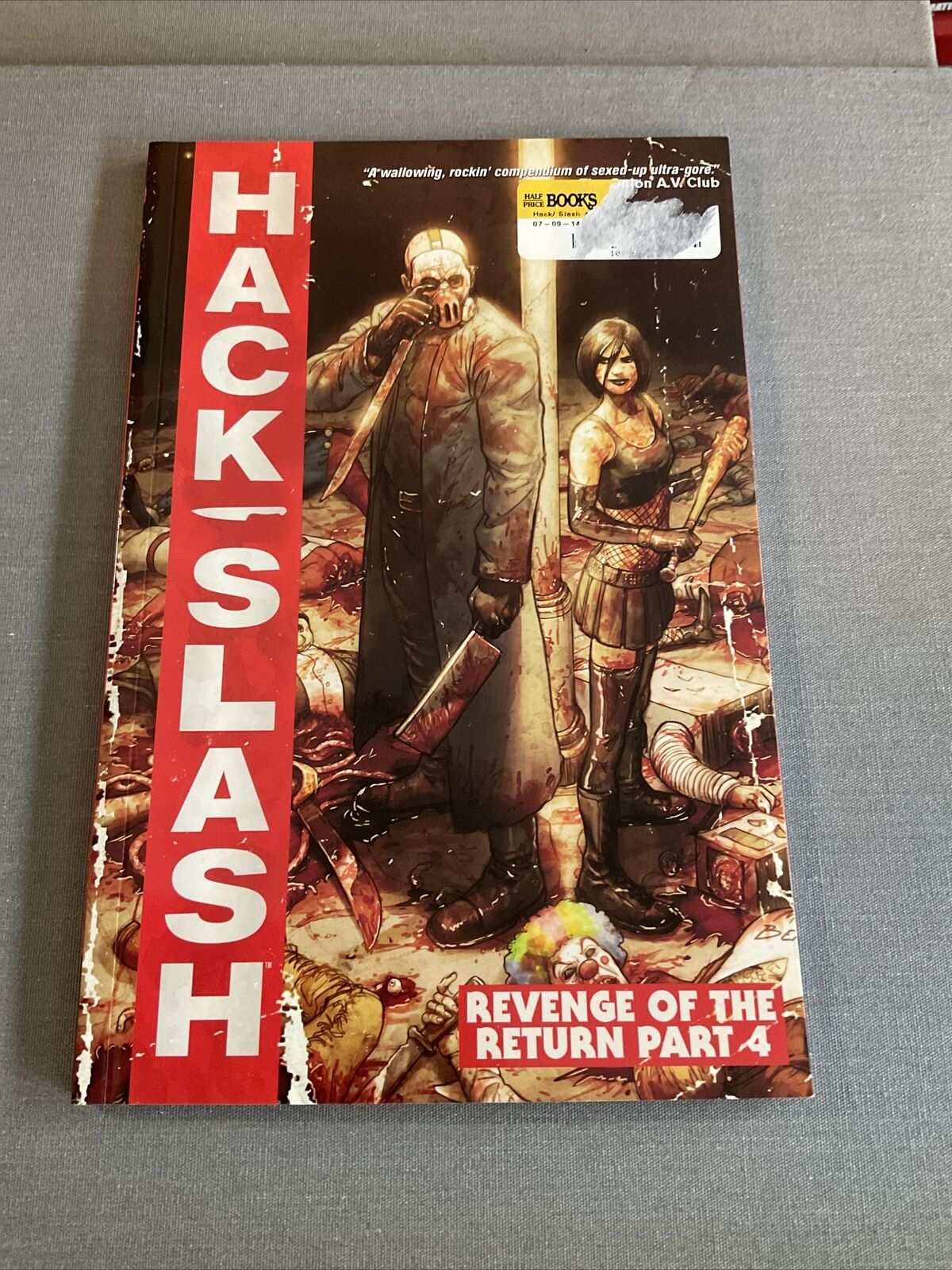Hack/Slash, Volume 4: Revenge of the Return, Part 4 by Tim Seeley TPB B8