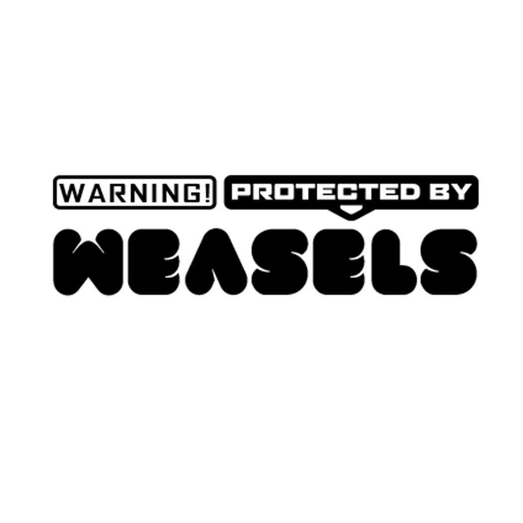 WARNING PROTECTED BY WEASELS Car Laptop Wall Sticker Decal