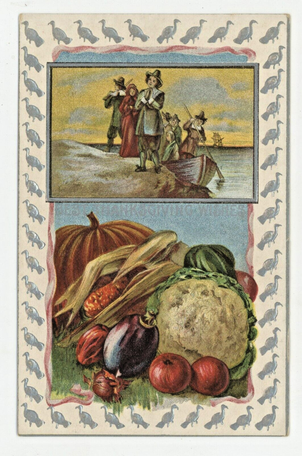Vintage Postcard Thanksgiving PILGRIMS FRUIT SILVER EMBOSSED UNPOSTED 1909