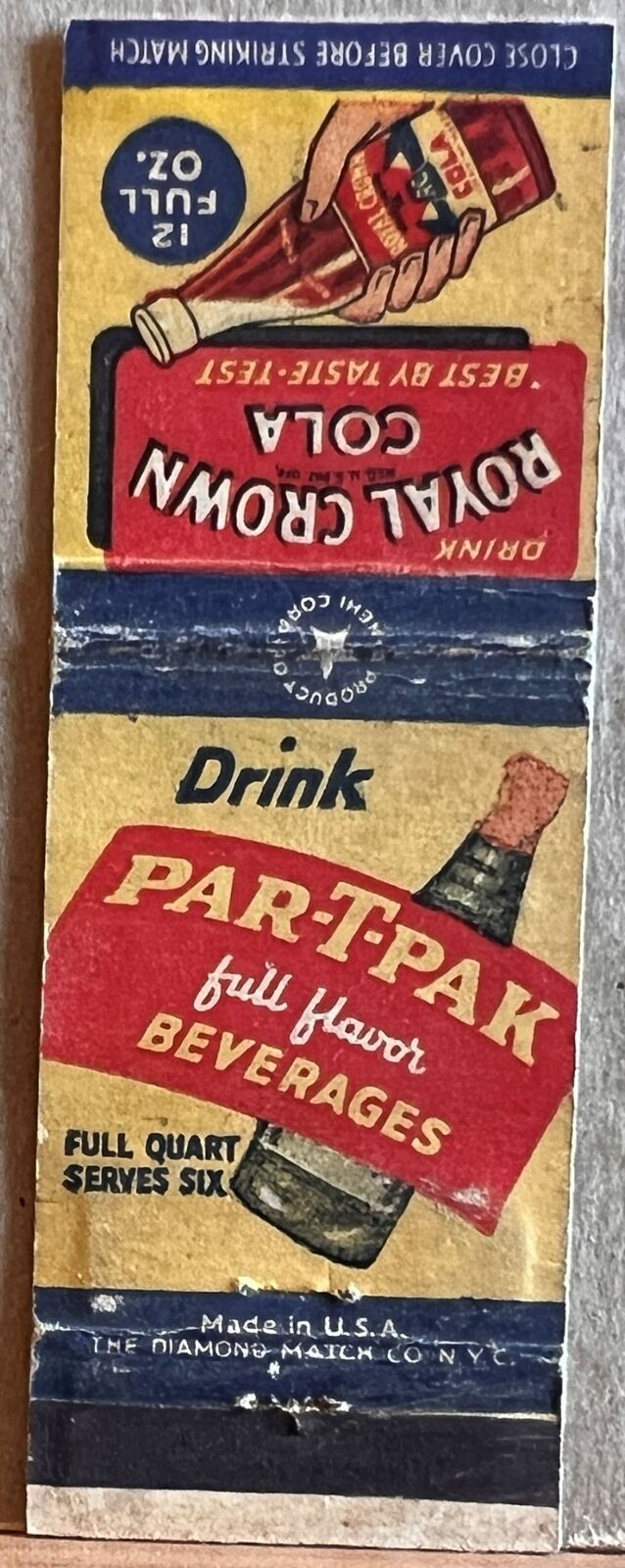 Royal Crown Cola Drink Par-T-Pak Full Flavor Beverages Vintage Matchbook Cover