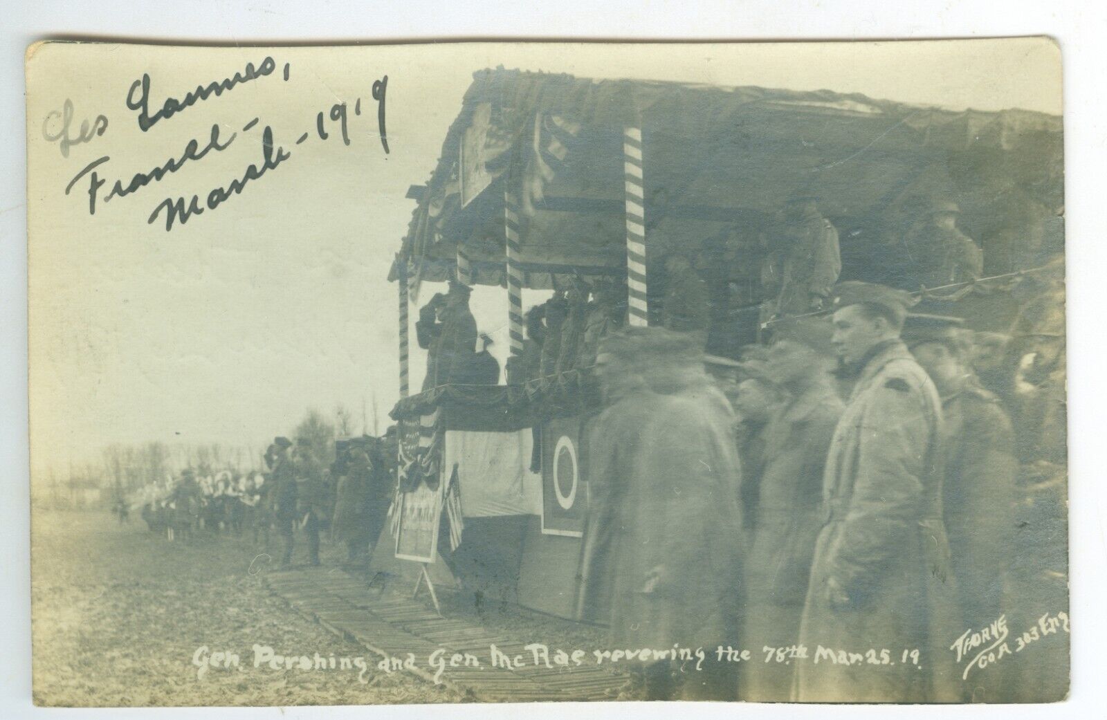 Orig March 25 1919, WWI Gen Pershing & McRae View US 78th Div Les Laumes, France