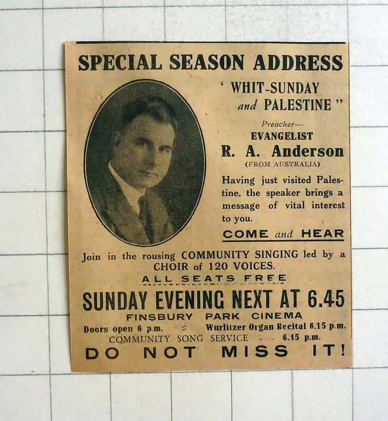 1930 Preacher Evangelist, R A Anderson From Australia Finsbury Park Cinema