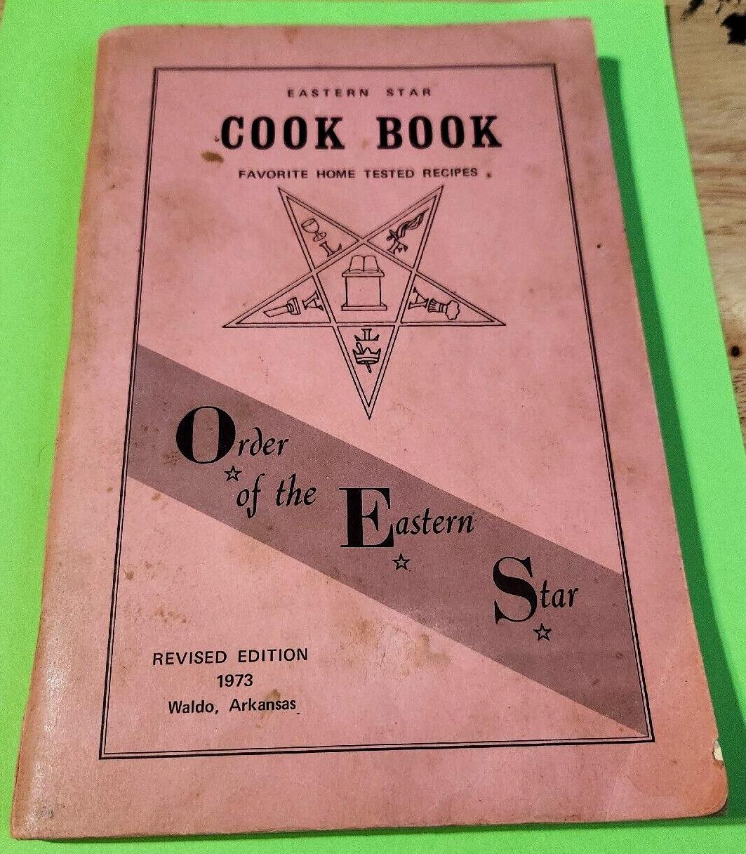 Eastern Star CookBook 1973 waldo arkansas cook book recipe masonic LODGE cocina