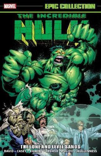 Peter David Incredible Hulk Epic Collection: The Lone and Level Sand (Paperback)