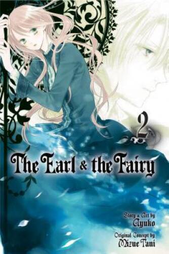 The Earl  the Fairy, Vol 2 (The Earl and The Fairy) - Paperback - ACCEPTABLE