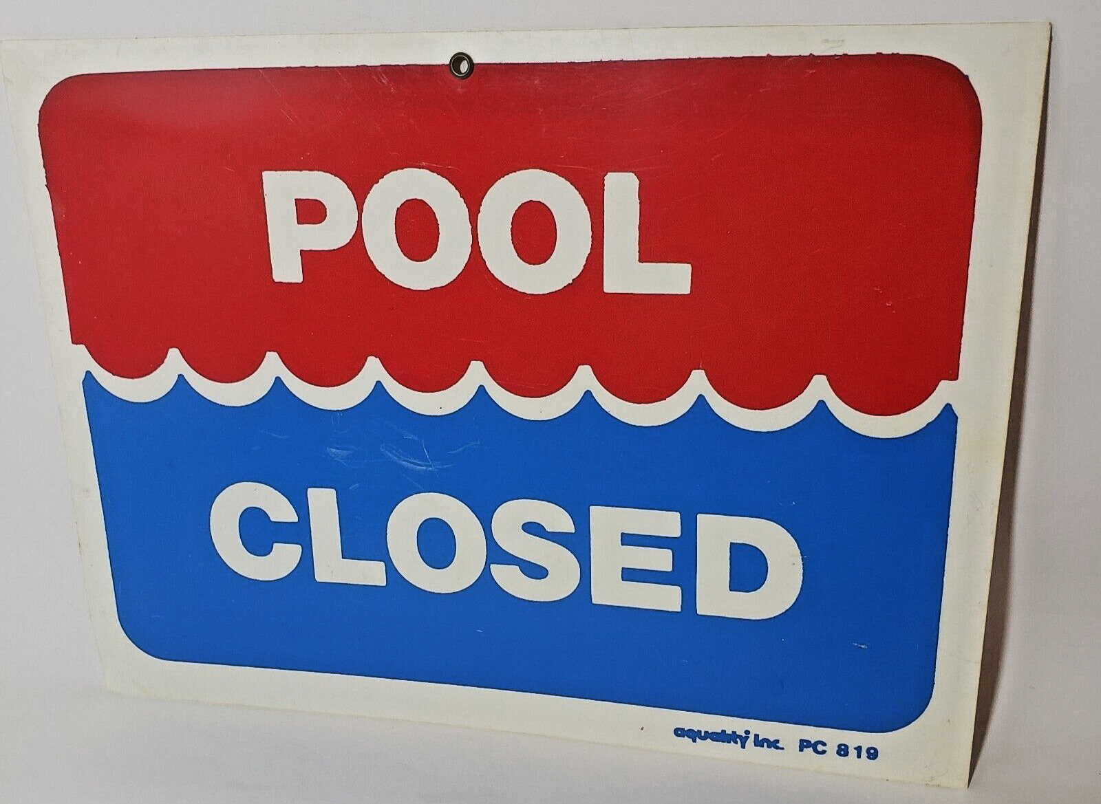 Vintage Rare Sign Advertising Closed Pool Red White Blue Plastic