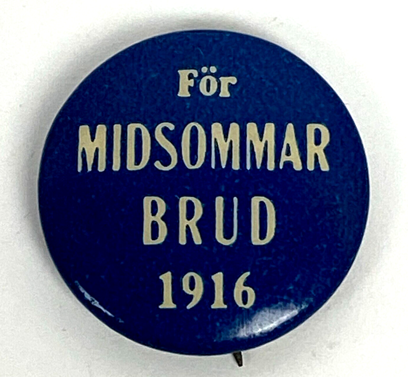 1916 For Midsommar Brud Midsummer Bride St Paul MN Pinback Button Vintage