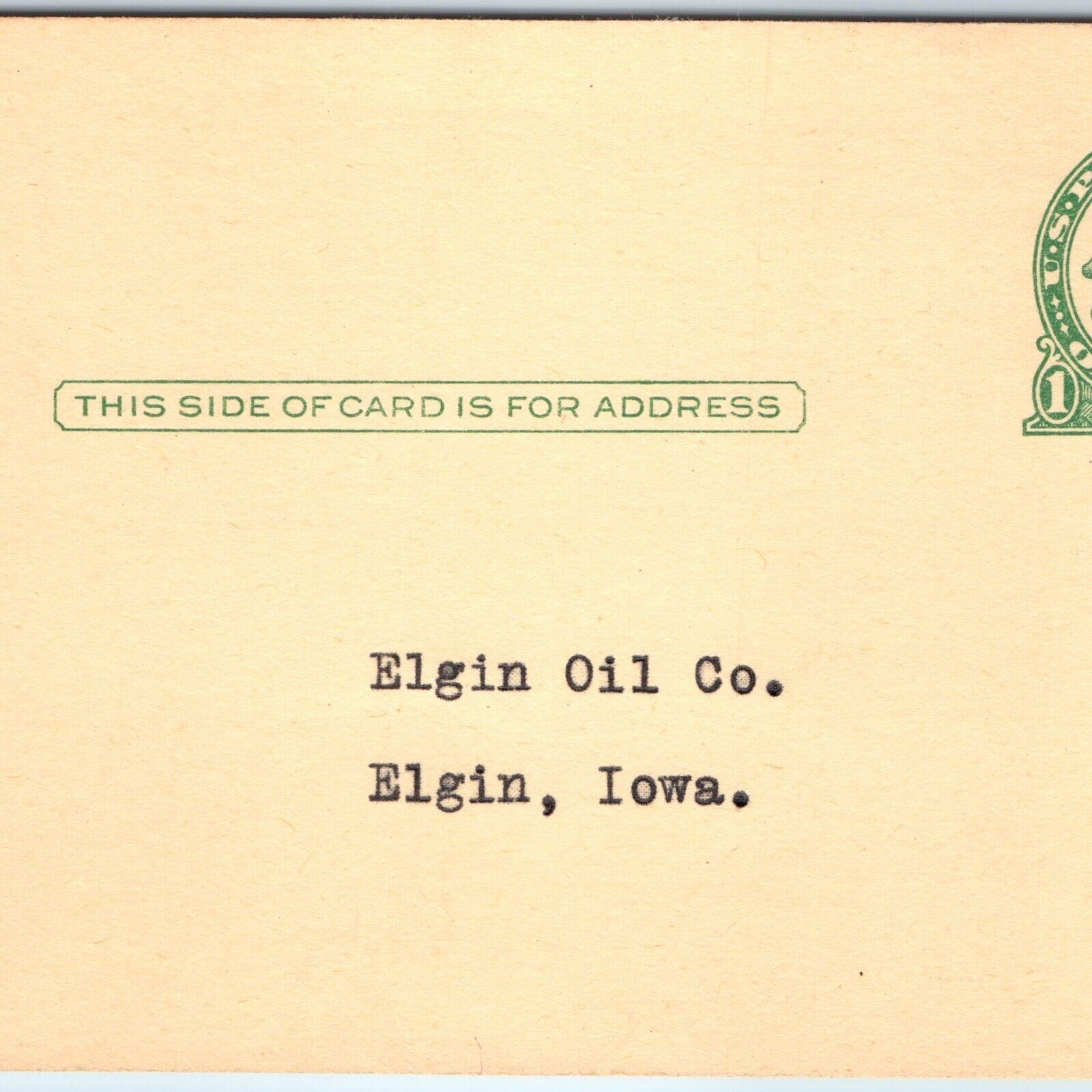 1940s Elgin Iowa IA Elgin Oil Co Unused Prepaid Postcard Petroleum Business A263