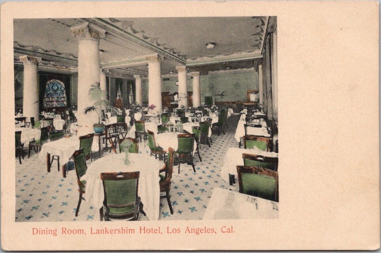 LOS ANGELES California Hand-Colored Postcard Dining Room LANKERSHIM HOTEL c1900s