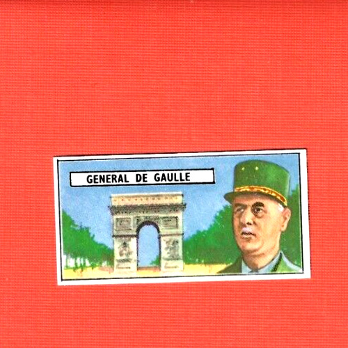 GENERAL CHARLES DE GAULLE  #44  1966 LYONS MAID FAMOUS PEOPLE   MINT