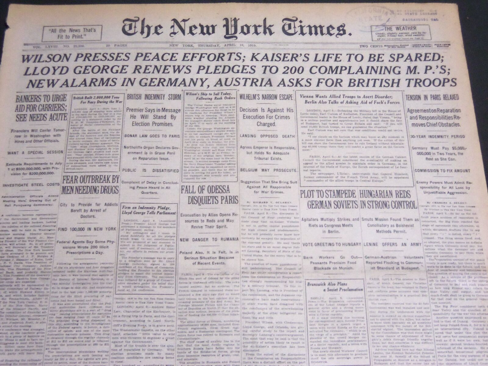 1919 APRIL 10 NEW YORK TIMES - WILSON PRESSES PEACE EFFORTS KAISER - NT 6966