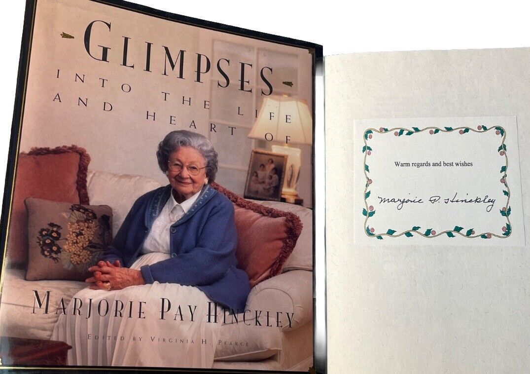 RARE SIGNED Glimpses into the Life and Heart of Marjorie Pay Hinckley Book HC DJ
