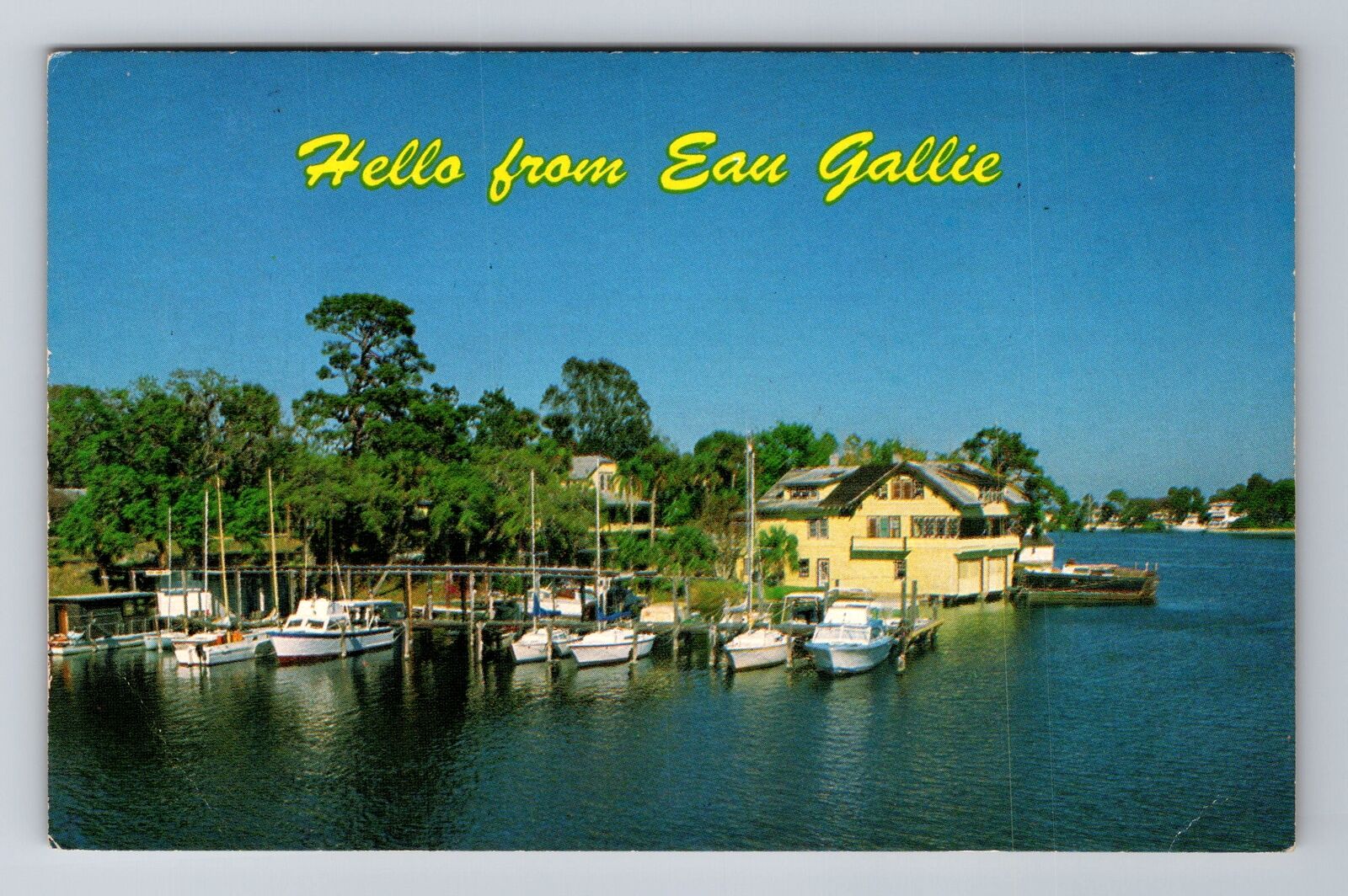 Eau Gallie FL-Florida, Hello From Boat Dock On Eau Gallie River Vintage Postcard