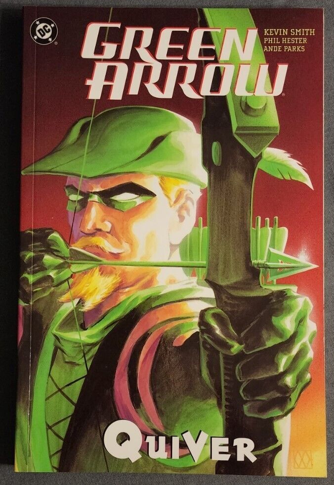 Green Arrow: Quiver~DC Comics~2002~ Kevin Smith ~ Phil Hester ~ Ande Parks