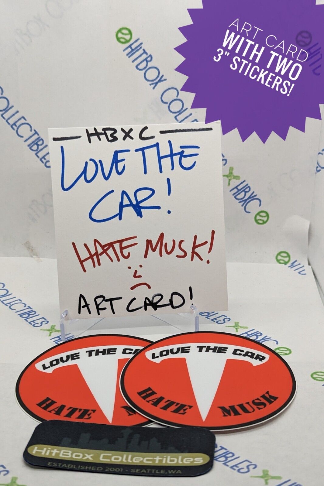 LOVE TESLA HATE ELON MUSK Auto Art Card 3