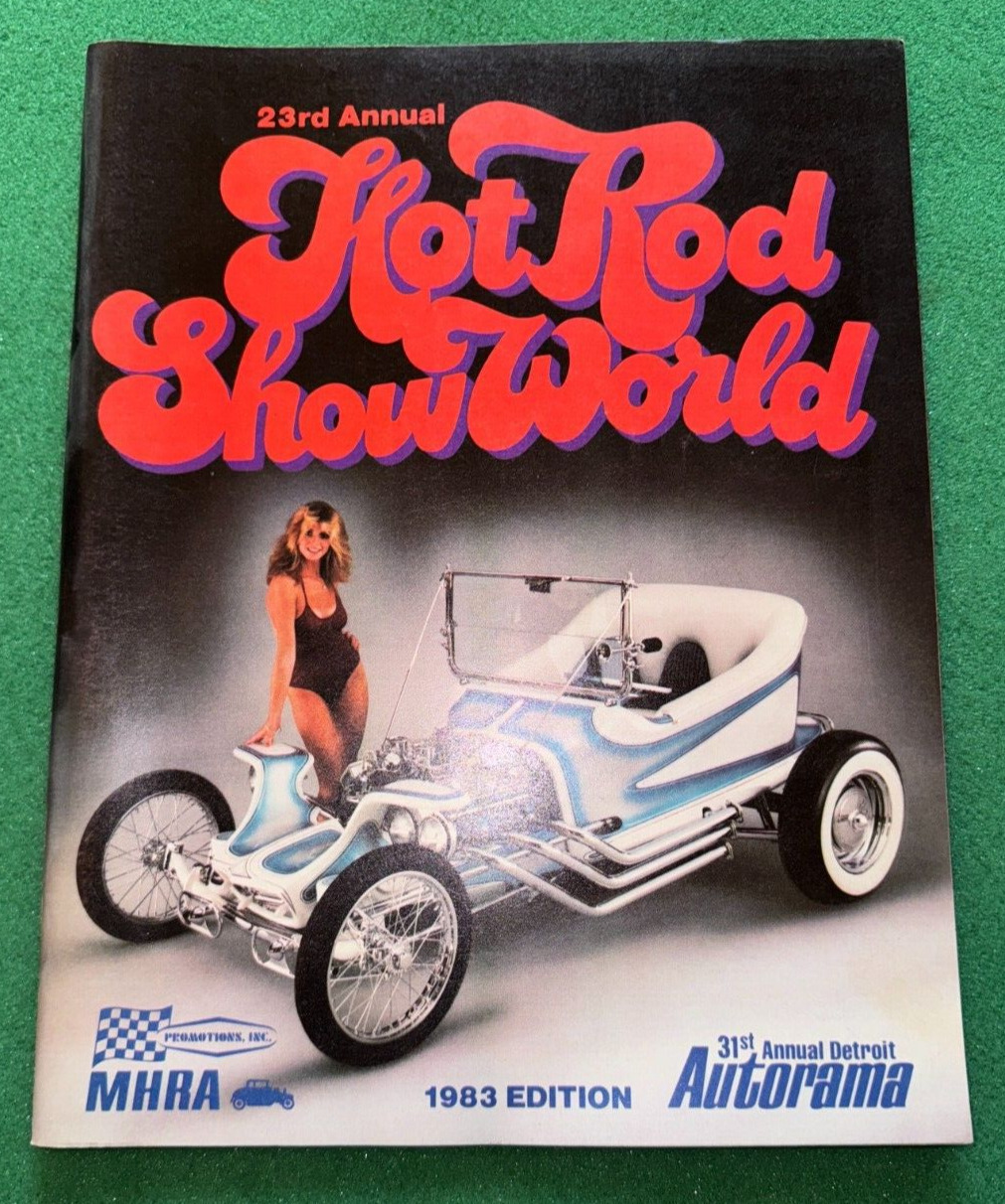 HOT ROD SHOW WORLD 1983 Annual MHRA Detroit Autorama Edition