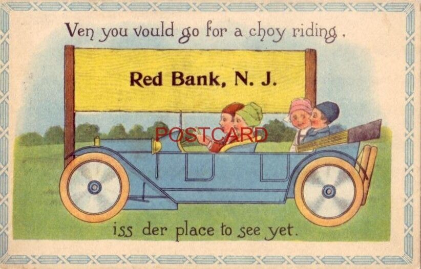 1913 VEN YOU VOULD GO FOR A CHOY RIDING, RED BANK N. J. ISS DER PLACE TO SEE YET