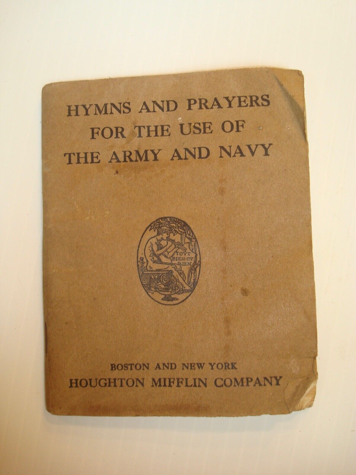 VTG RARE 1917 WWI Hymns & Prayers for the Use of the Army and Navy