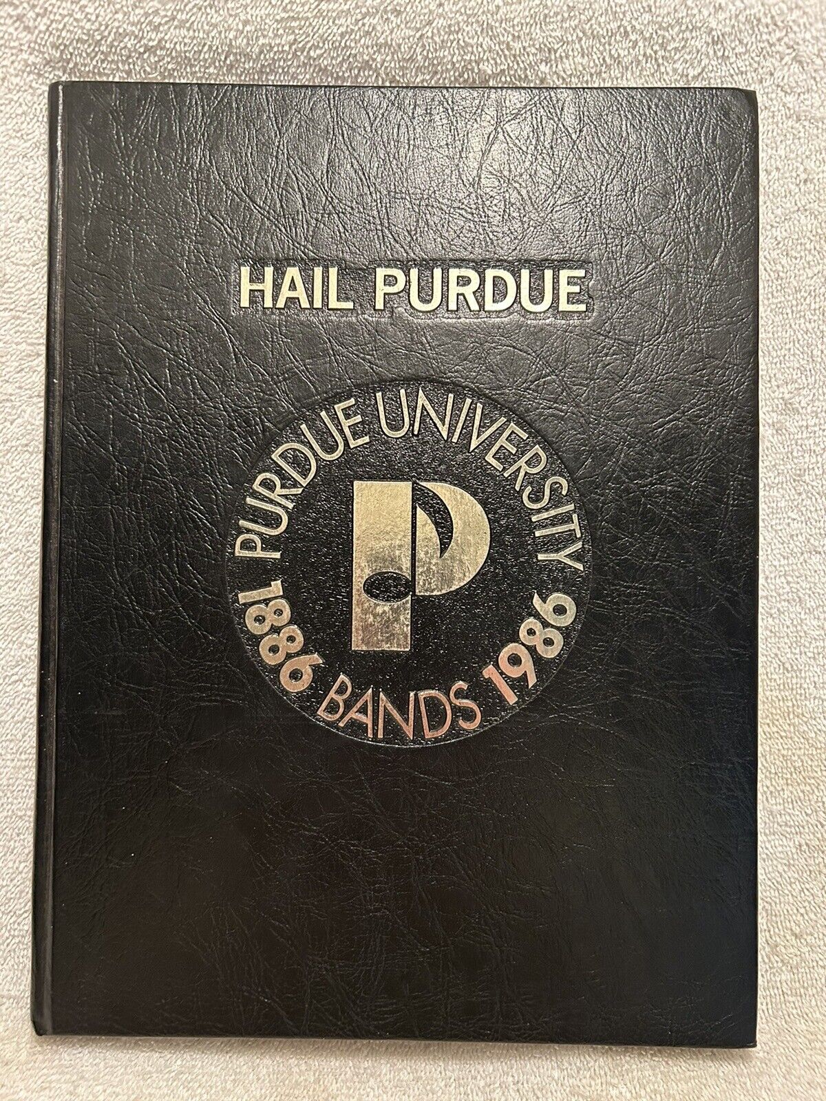 Vtg. Book Hail Purdue History Of Bands 1886-1986 With 100-Year Roster Of Members