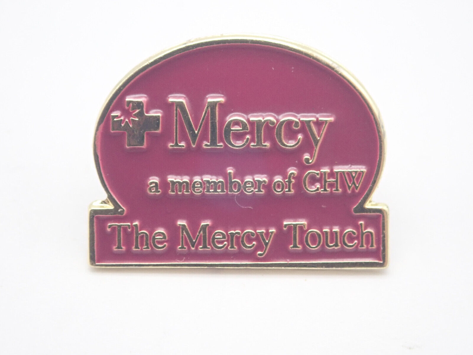Mercy A Member of CHW The Mercy Touch Vintage Lapel Pin