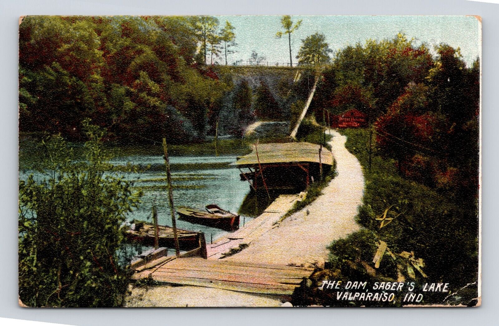 Antique Postcard The Dam Sager's Lake Valparaiso IN 1908 Cancel Boat Sign