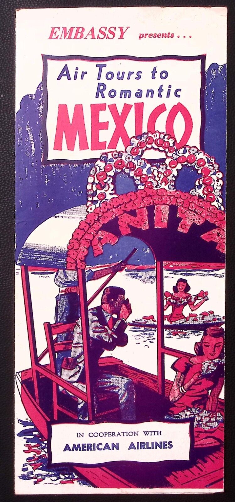 1951 EMBASSY AIR TOURS ROMANTIC MEXICO AMERICAN AIRLINES TRAVEL BROCHURE Z2764