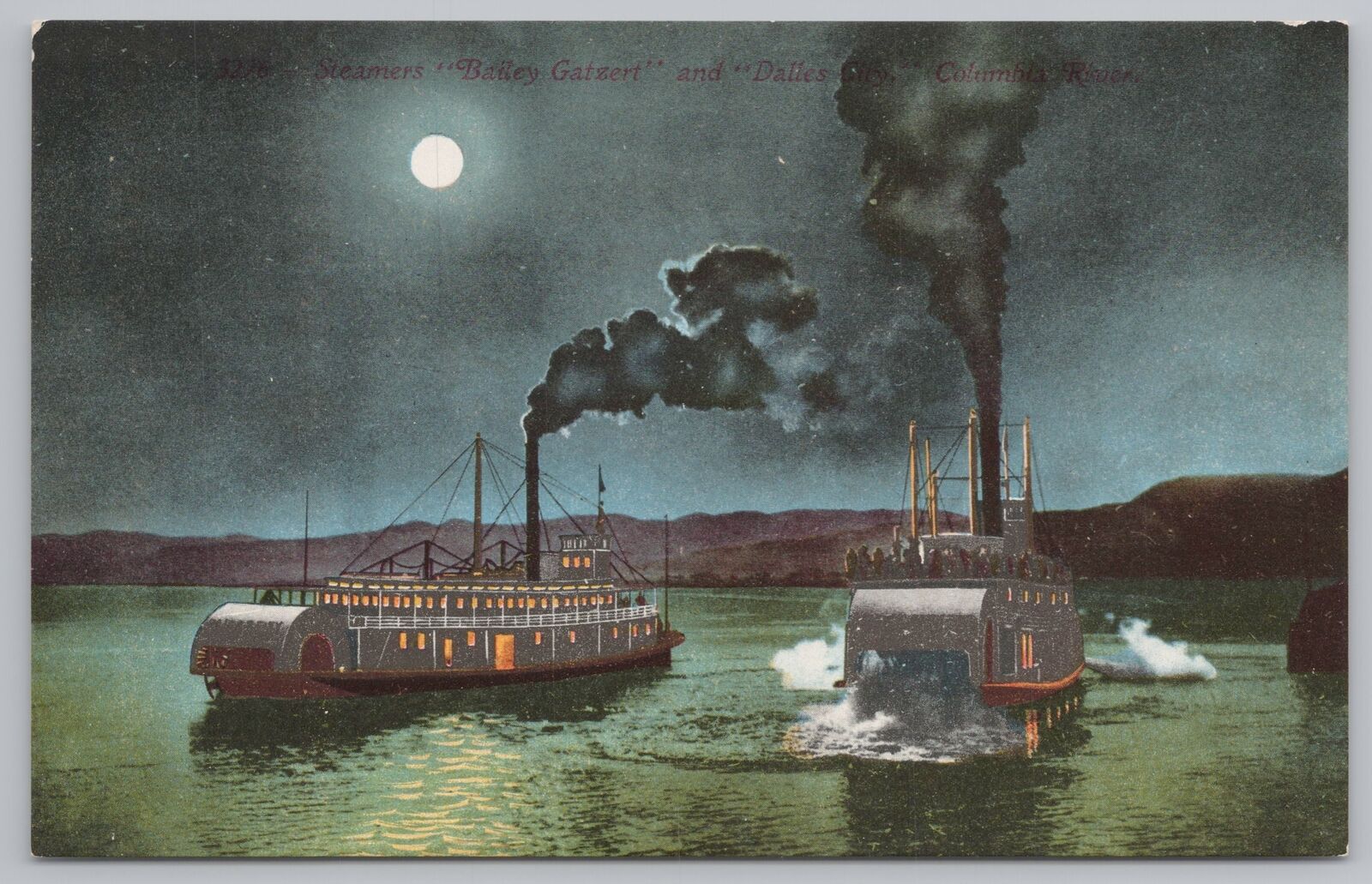 Steamers~Bailey Gatzert & Dalles Lily~Columbia River~Moonlight Scene~Vintage PC
