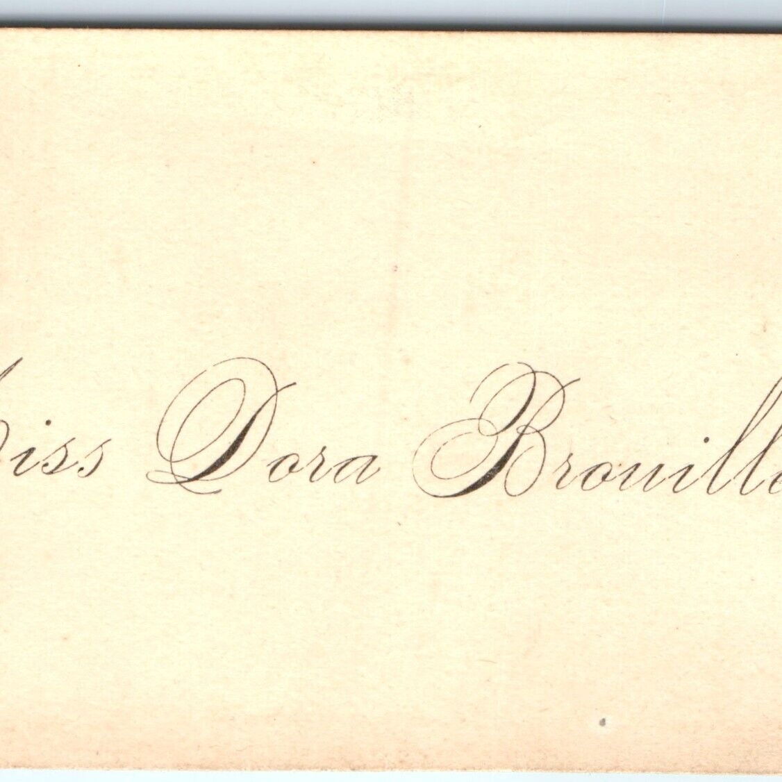 c1880s Name Calling Card Miss Dora Brouillette Fancy Trade Card Business C31