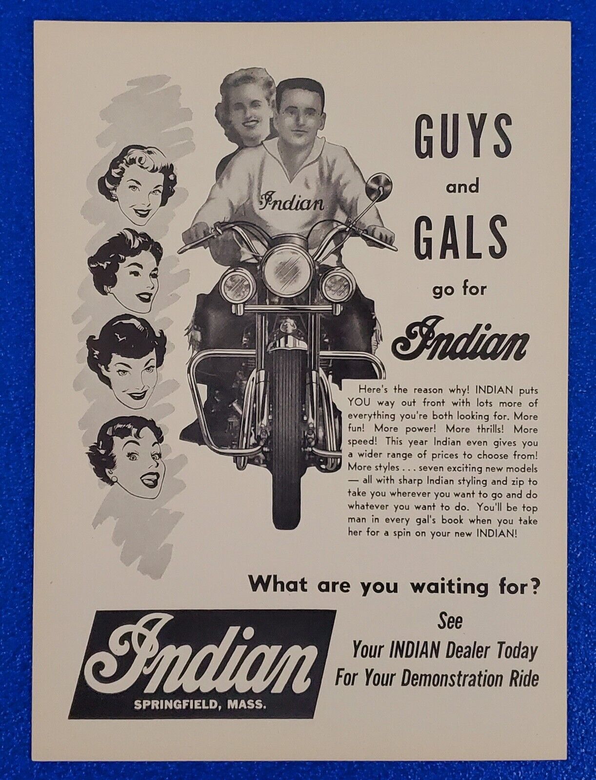 CLASSIC 1958 INDIAN MOTORCYCLE ORIGINAL PRINT AD - GUYS AND GALS GO FOR INDIAN