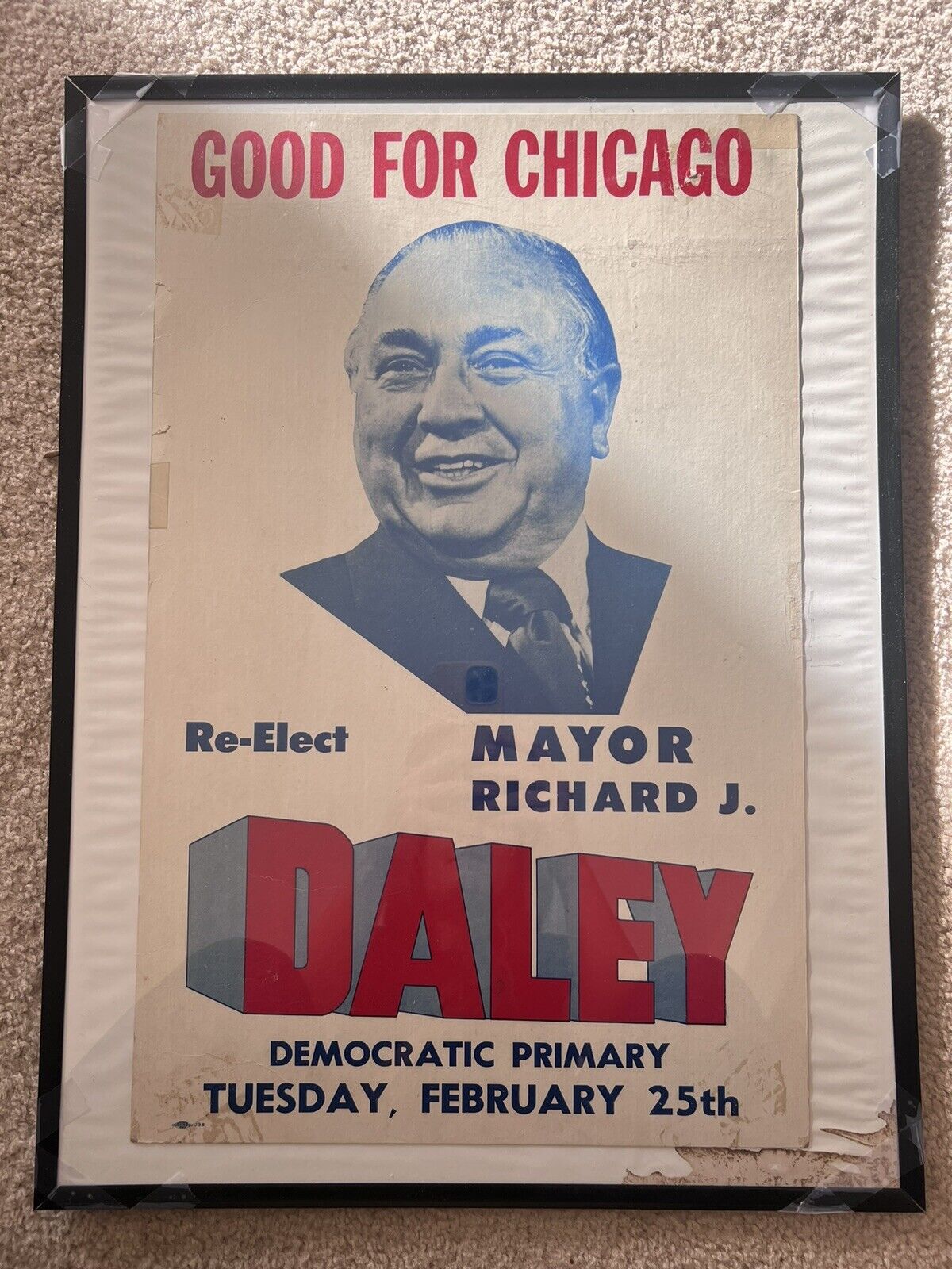 MAYOR RICHARD J DALEY CAMPAIGN SIGN POSTER 1975 LAST CAMPAIGN PRIMARY DEM